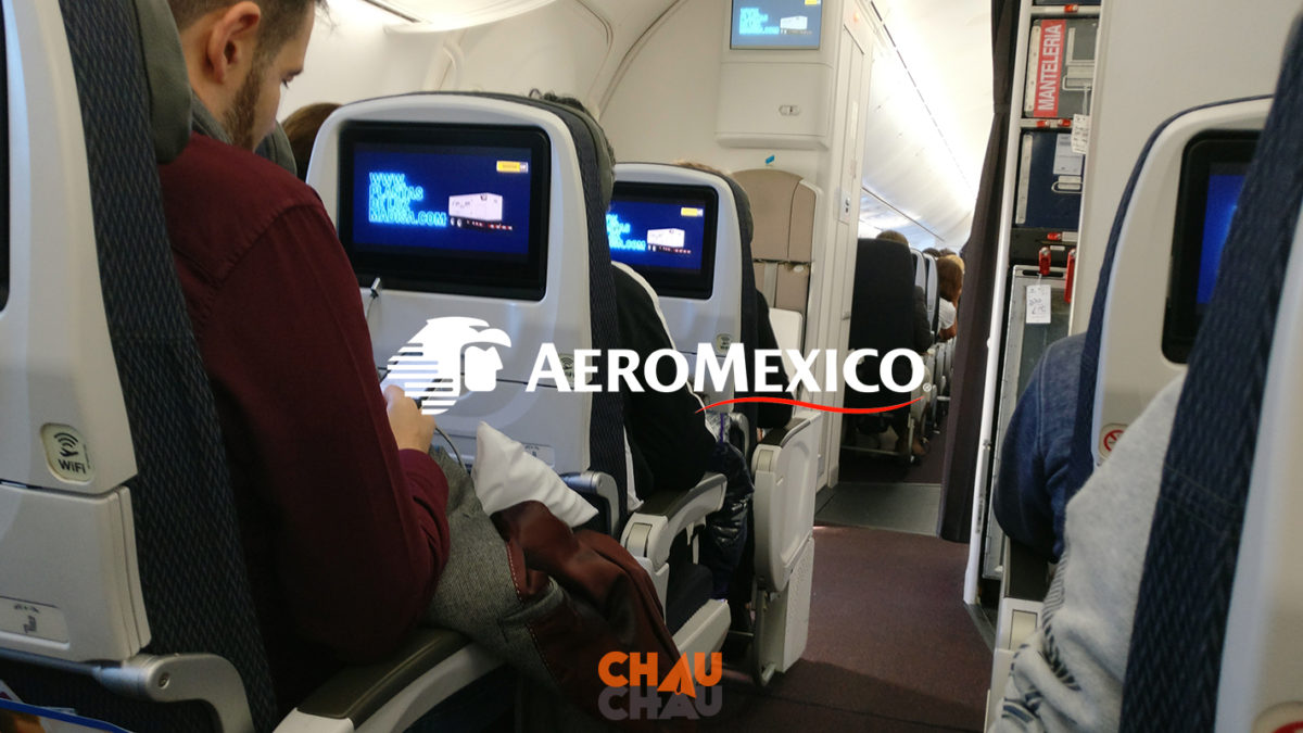 Mi Experiencia Con Aeromexico Toda La Info Chau Chau